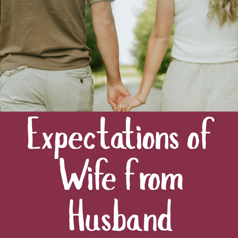 Expectations of Wife from Husband