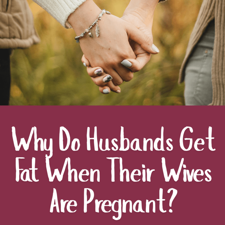 Why Do Husbands Get Fat When Their Wives Are Pregnant?