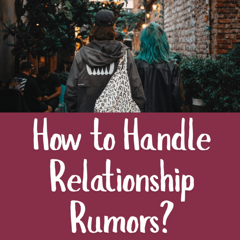 How to Handle Relationship Rumors?