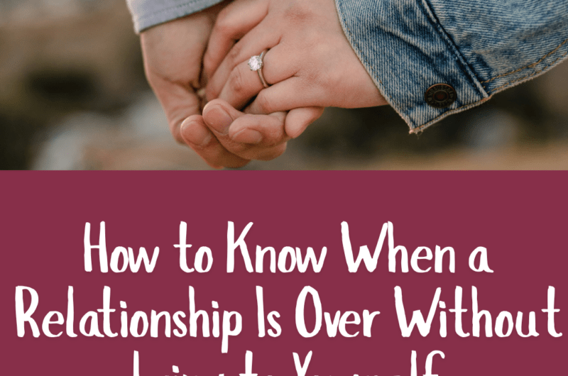 How to Know When a Relationship Is Over Without Lying to Yourself